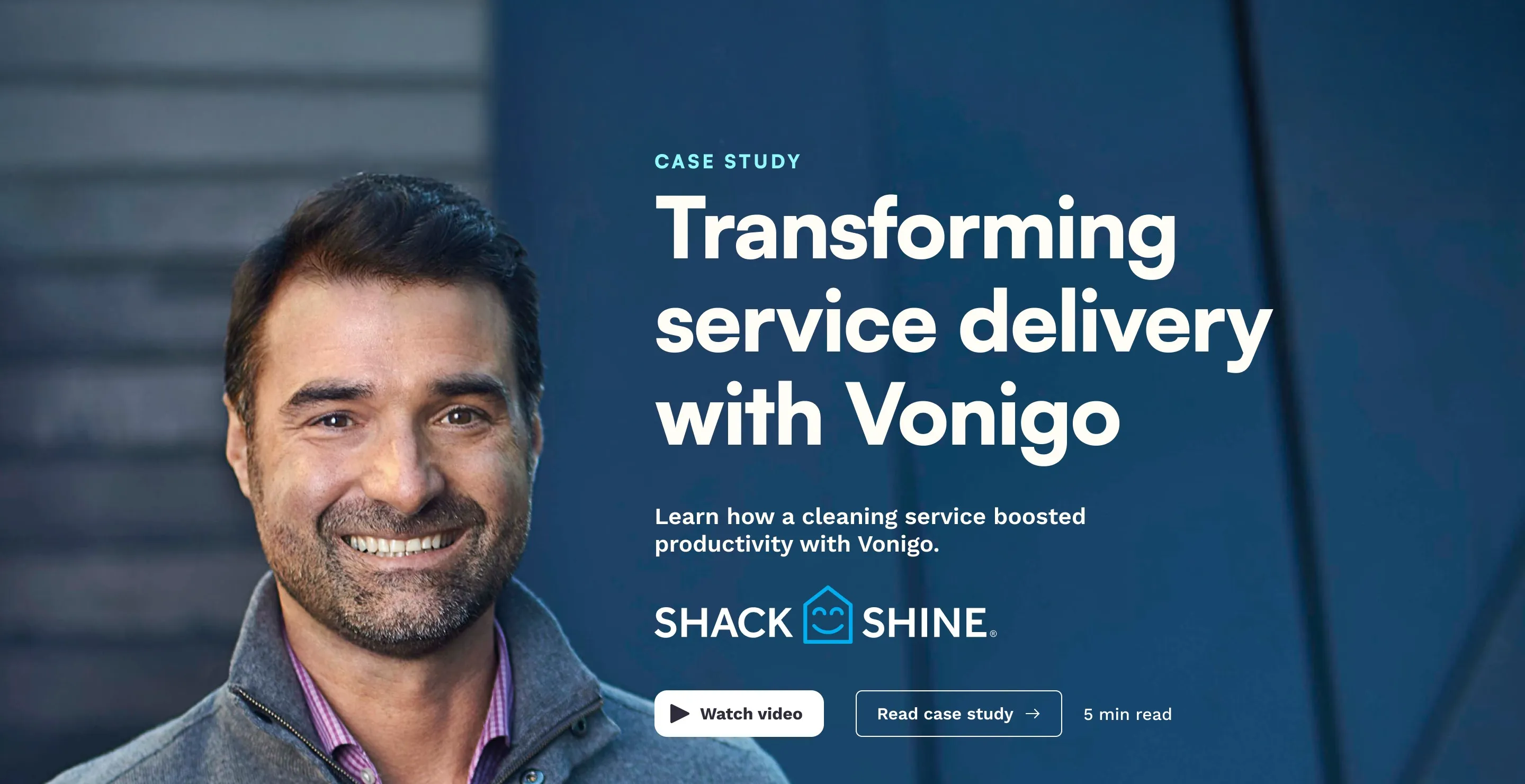 Vonigo case study page, Transforming service delivery with Vonigo, featuring Shack Shine
